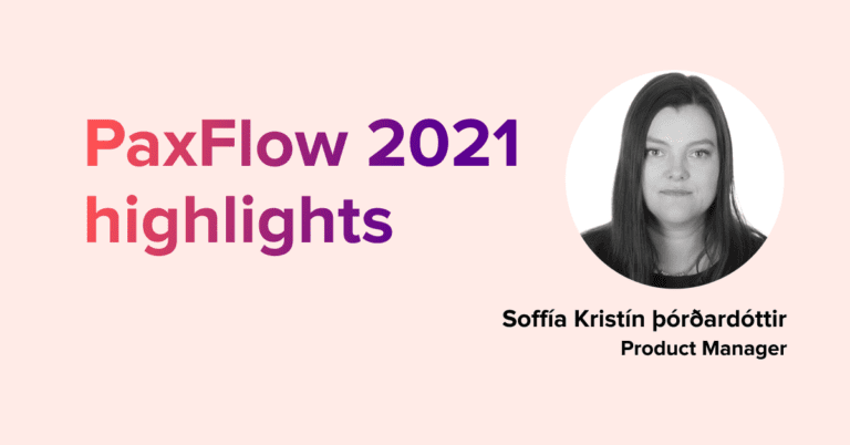 PaxFlow 2021 highlights